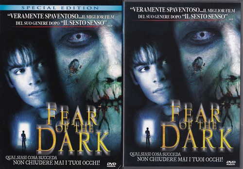 Fear the dark - of, special